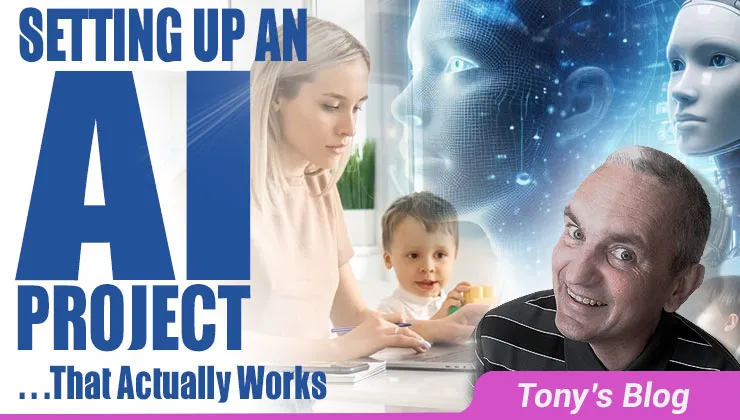 How to Set Up AI Projects That Actually Deliver Results