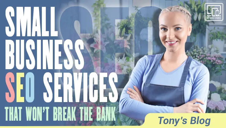 Small Business SEO Services That Won't Break The Bank
