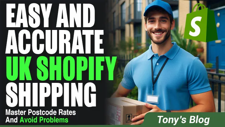 Easy & Accurate UK Shopify Shipping: Master Postcode Rates & Avoid Problems