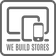 We Build Stores